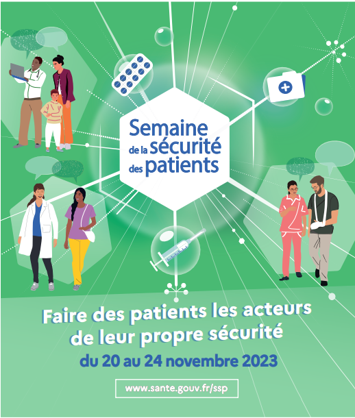 Semaine de la Sécurité des patients "Faire des patients les acteurs de leur propre sécurité"