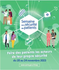 Semaine de la Sécurité des patients "Faire des patients les acteurs de leur propre sécurité"